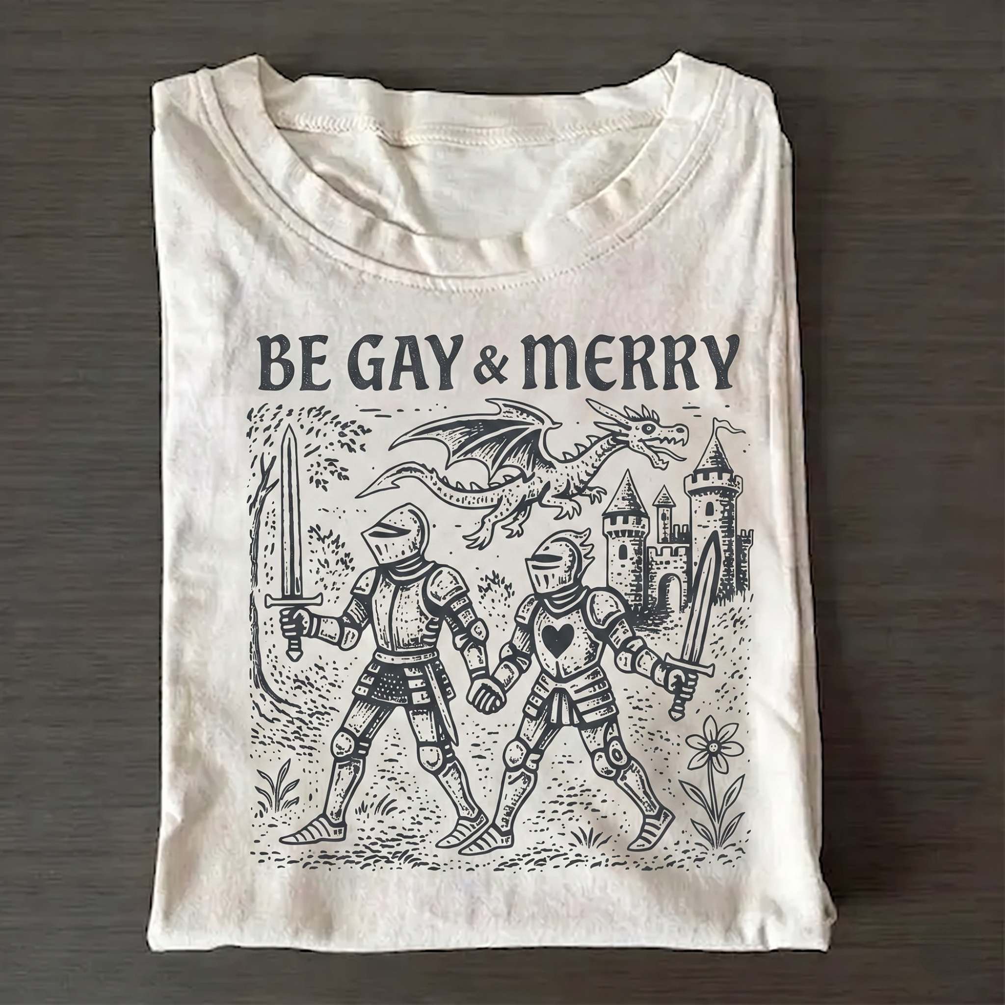 Be Gay & Merry Medieval T-Shirt
