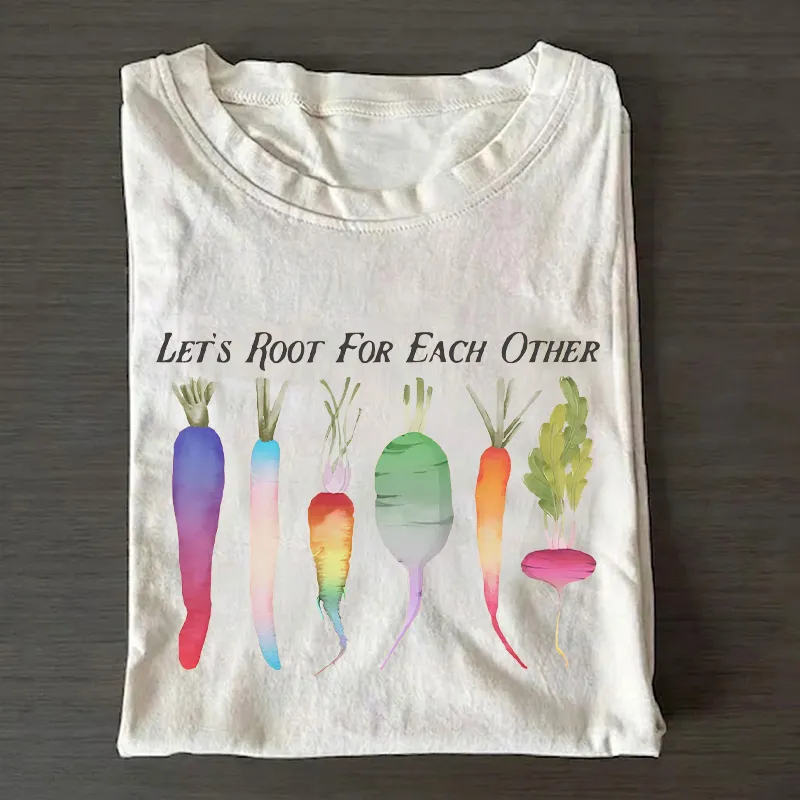 Let’s Root For Each Other Subtle LGBTQ Support T-shirt