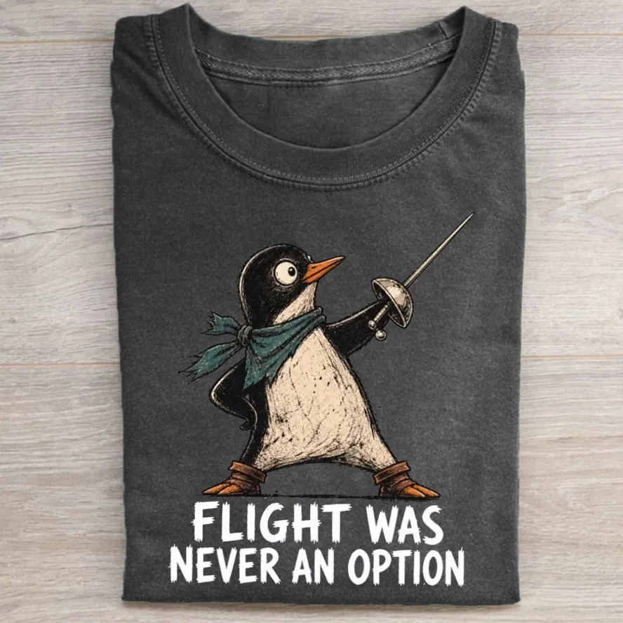Flight Was Never an Option T-shirt