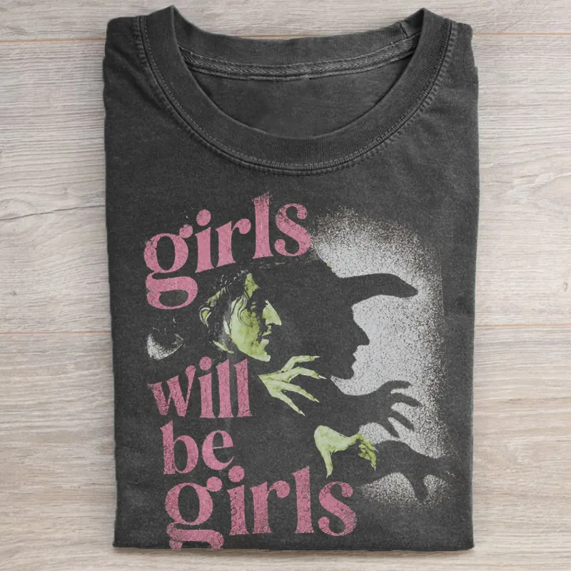 Girls Will Be Girls Witchy T-shirt
