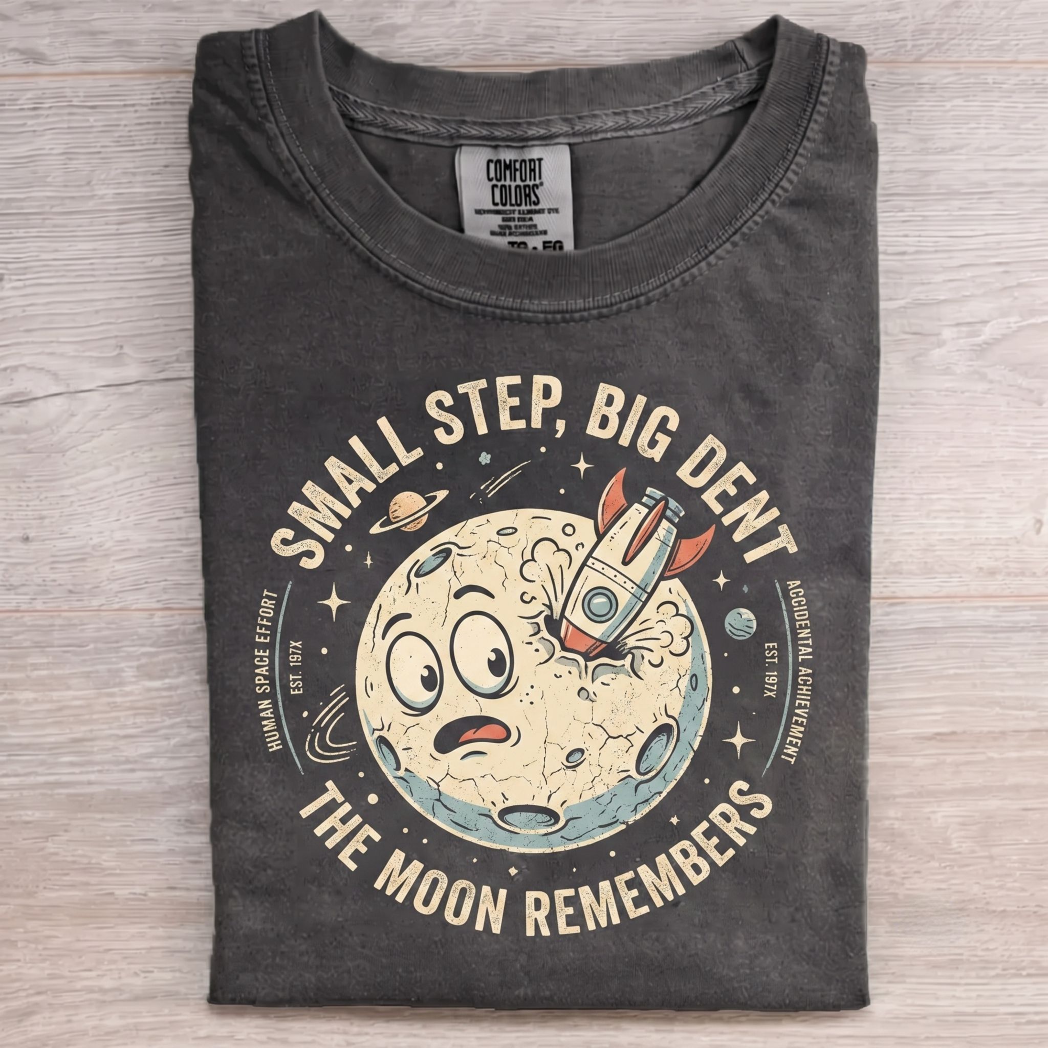 Small Step, Big Dent T-Shirt
