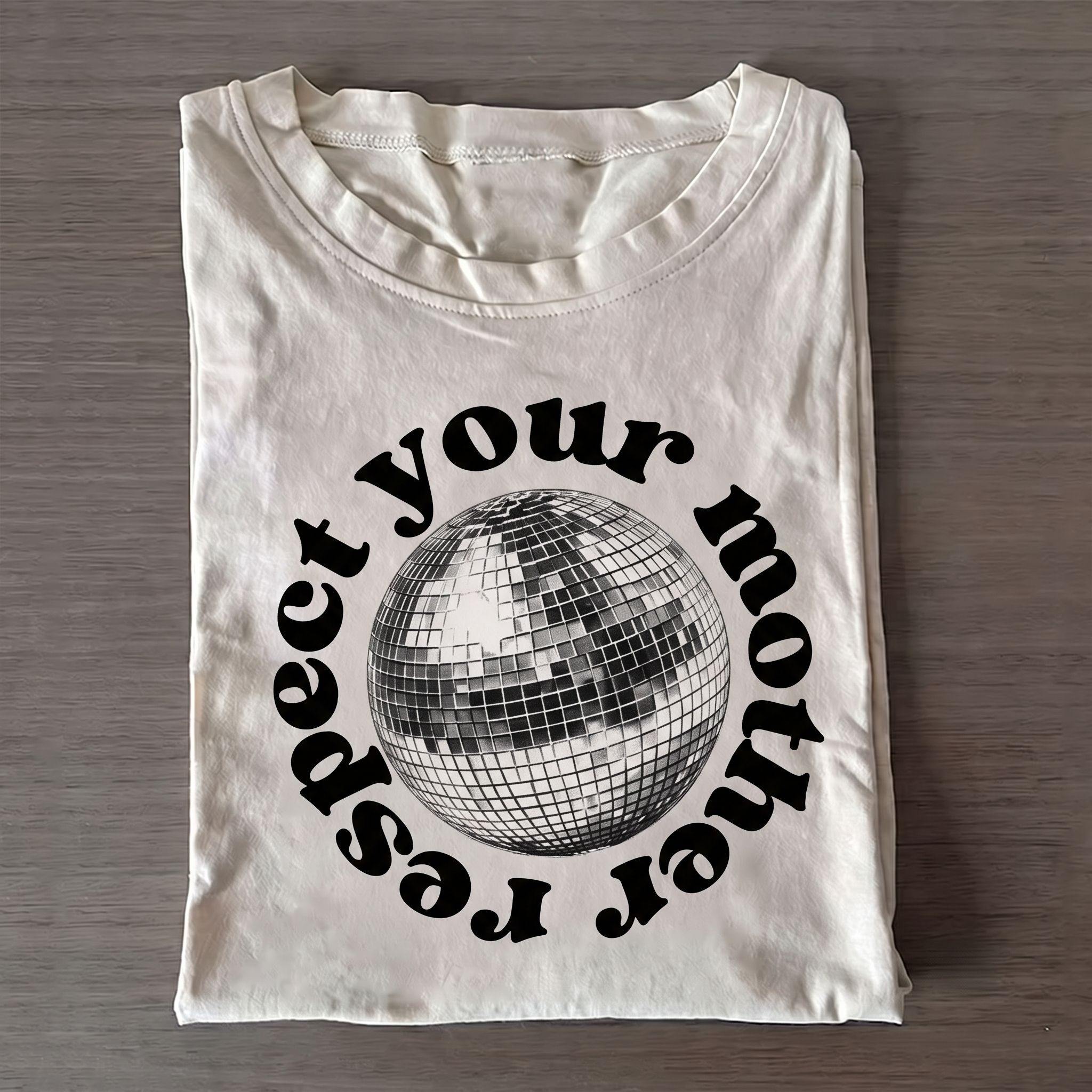 Disco Ball Respect Your Mother T-Shirt