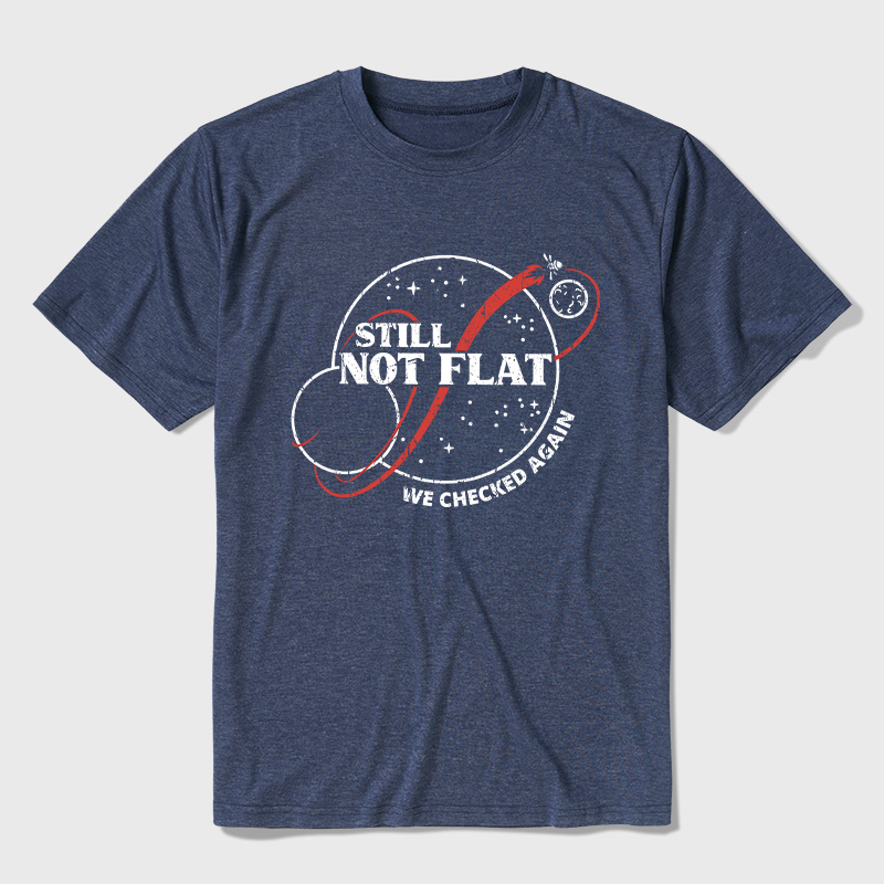 Still Not Flat Ultra Soft Heather Tee