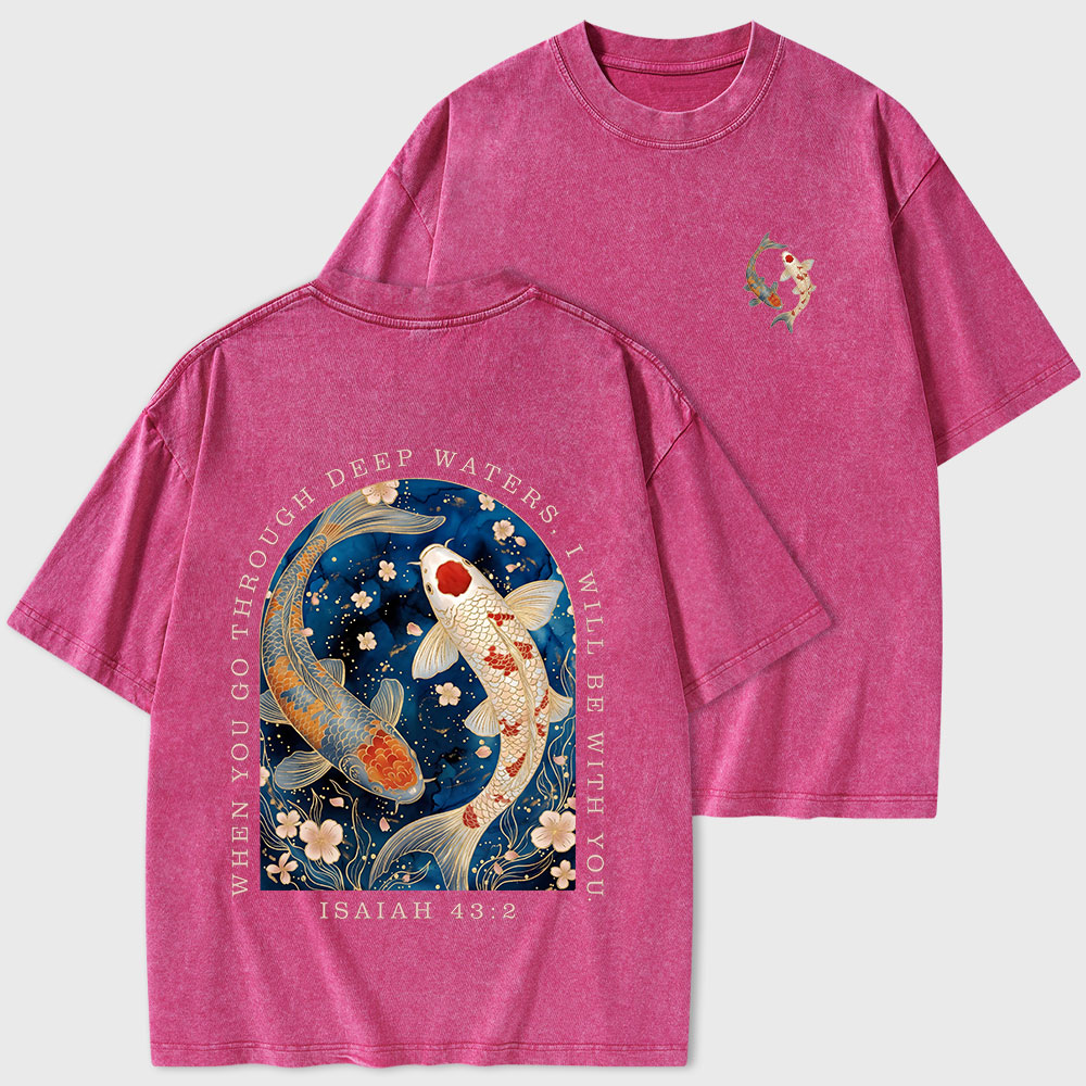 When You Go Through Deep Water Christian Washed T-Shirt