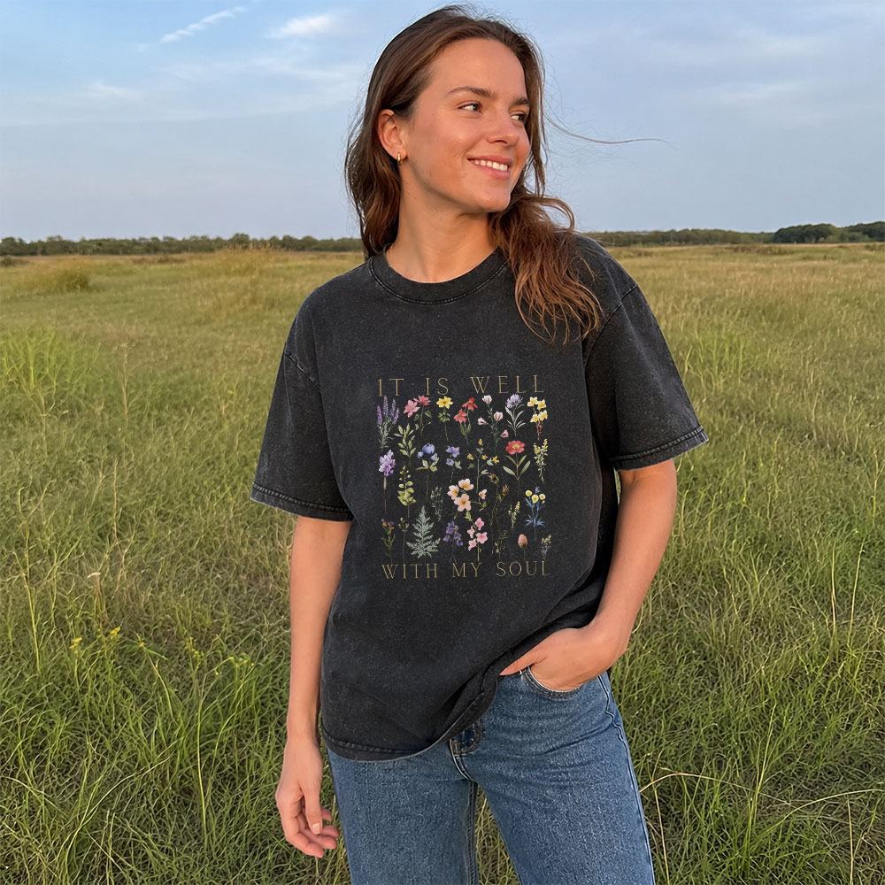 It Is Well With My Soul Christian Washed T-Shirt
