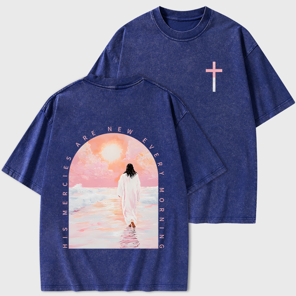 His Mercies Are New Every Morning Christian Washed T-Shirt