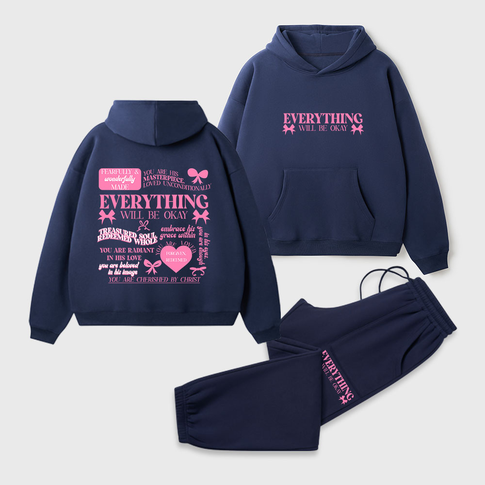 Everything Will Be Okay Christian Premium Fleece Hoodie Set
