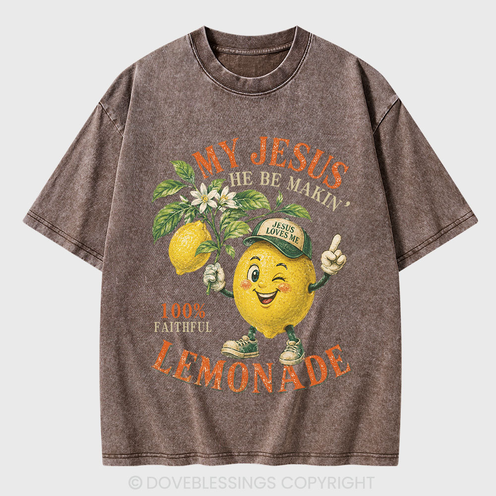 My Jesus Lemonade Christian Washed T-Shirt