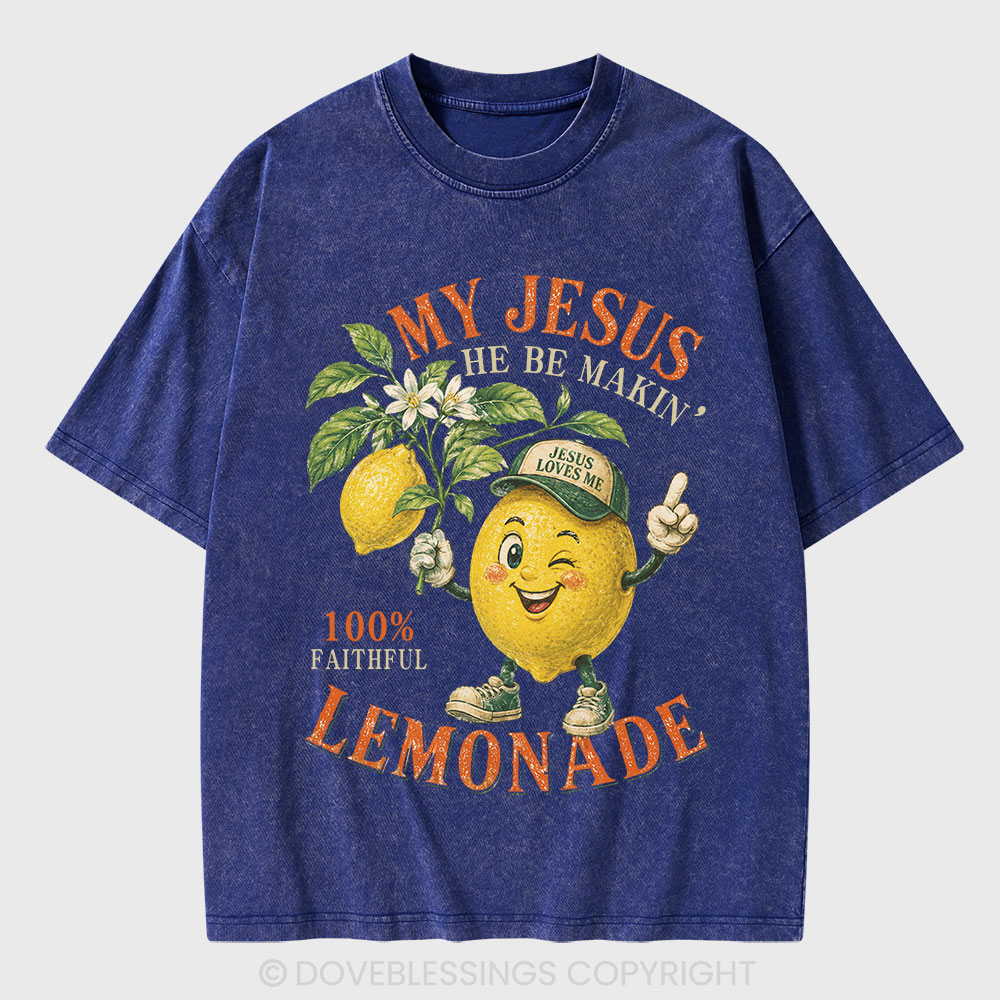My Jesus Lemonade Christian Washed T-Shirt