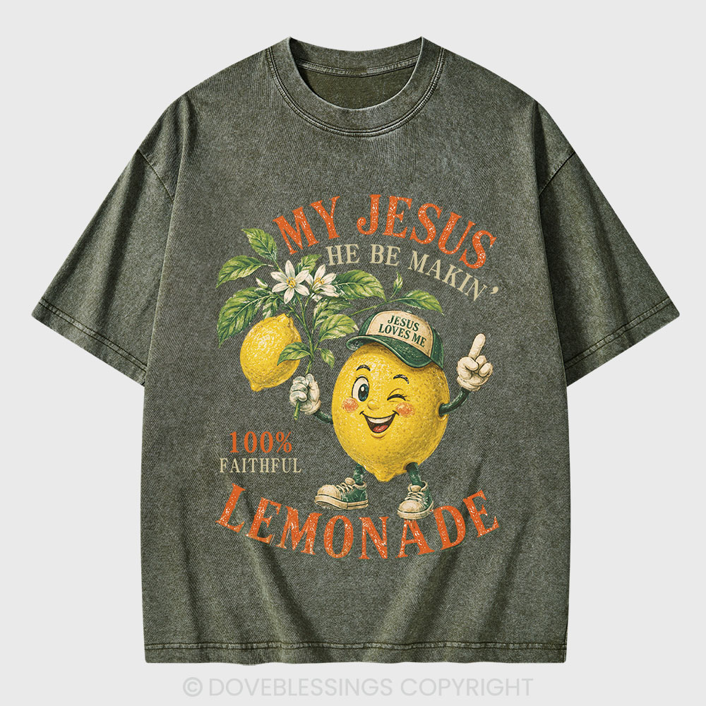 My Jesus Lemonade Christian Washed T-Shirt