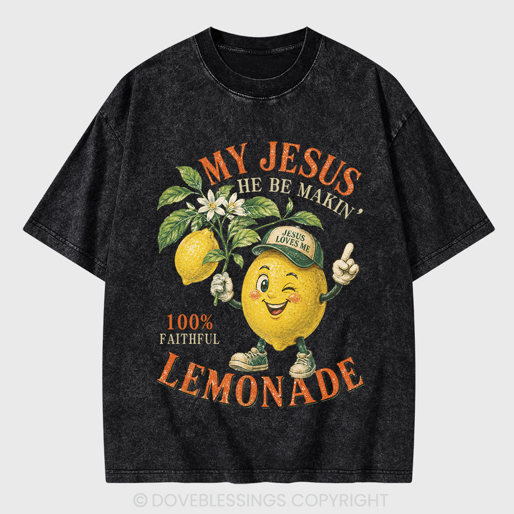 My Jesus Lemonade Christian Washed T-Shirt