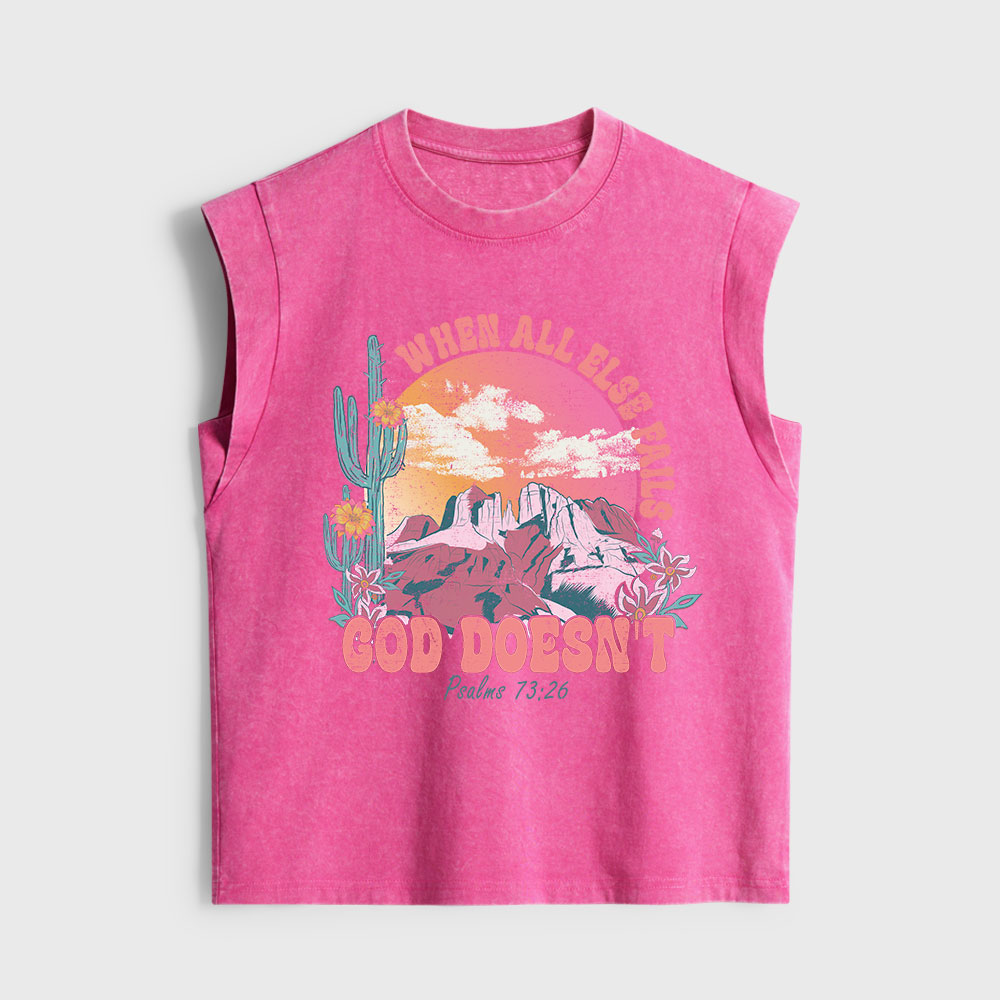 When All Else Fails God Doesn't Christian Women's Washed Tank Top