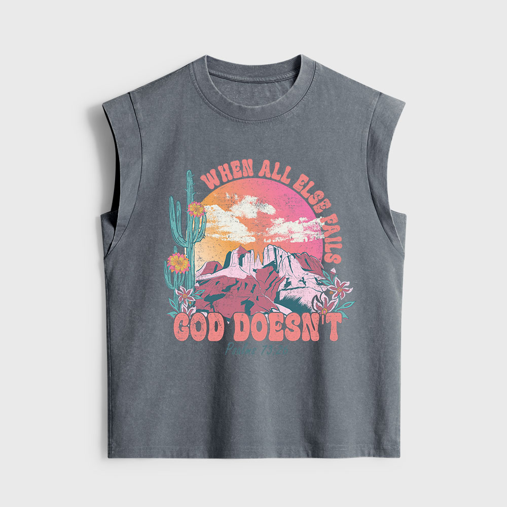 When All Else Fails God Doesn't Christian Women's Washed Tank Top