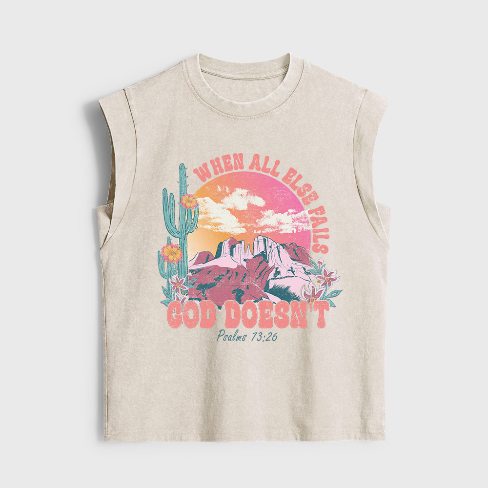 When All Else Fails God Doesn't Christian Women's Washed Tank Top