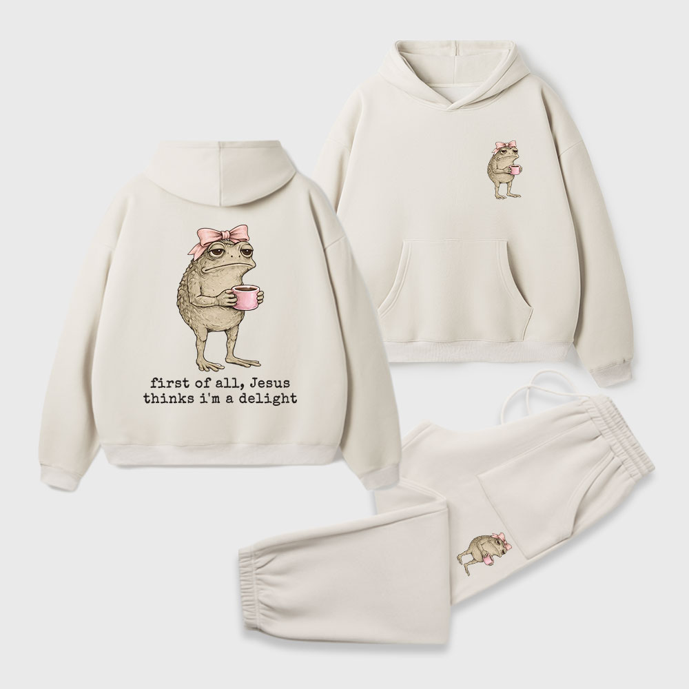 First Of All Jesus Thinks I'm A Delight Christian Premium Fleece Hoodie Set