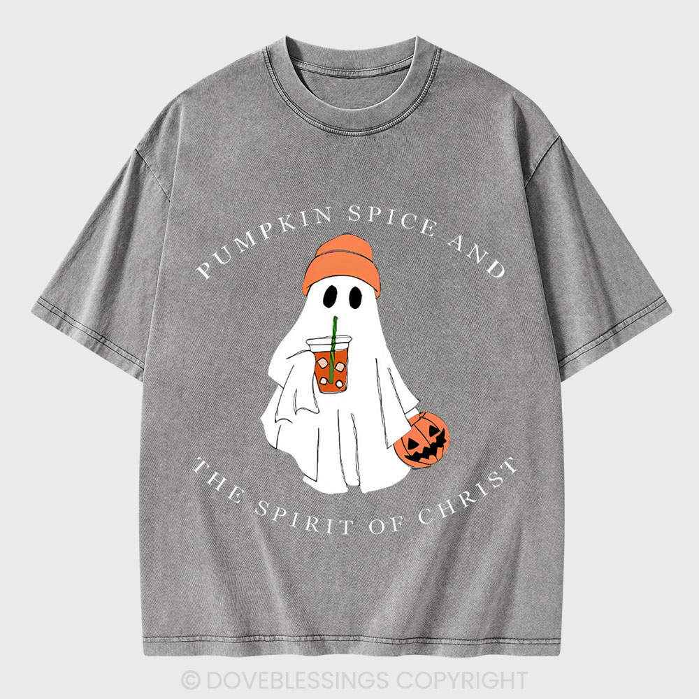 Pumpkin Spice And The Spirit Of Christ Christian Washed T-Shirt