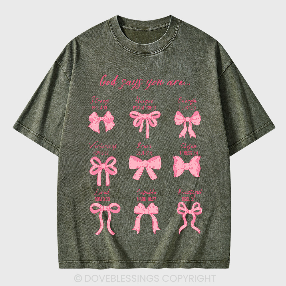 God Says You Are Christian Washed T-Shirt