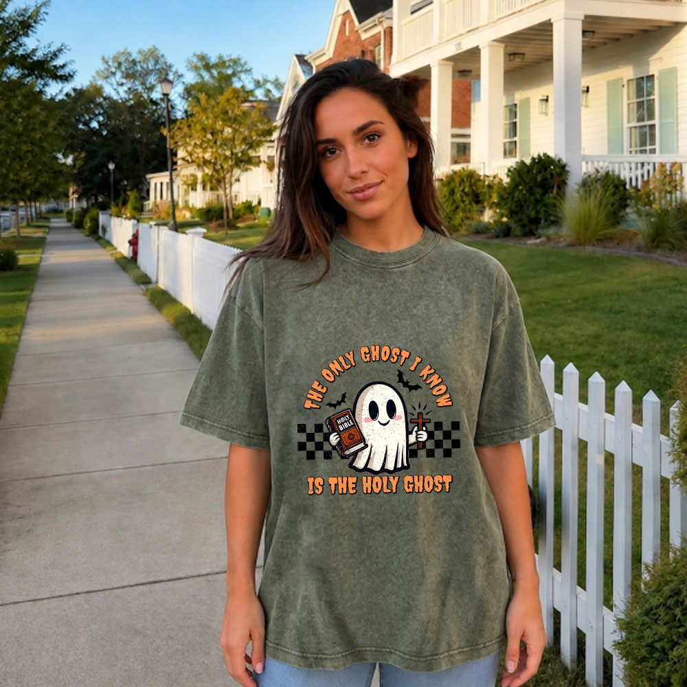 The Only Ghost I Know Is The Holy Ghost Christian Washed T-Shirt