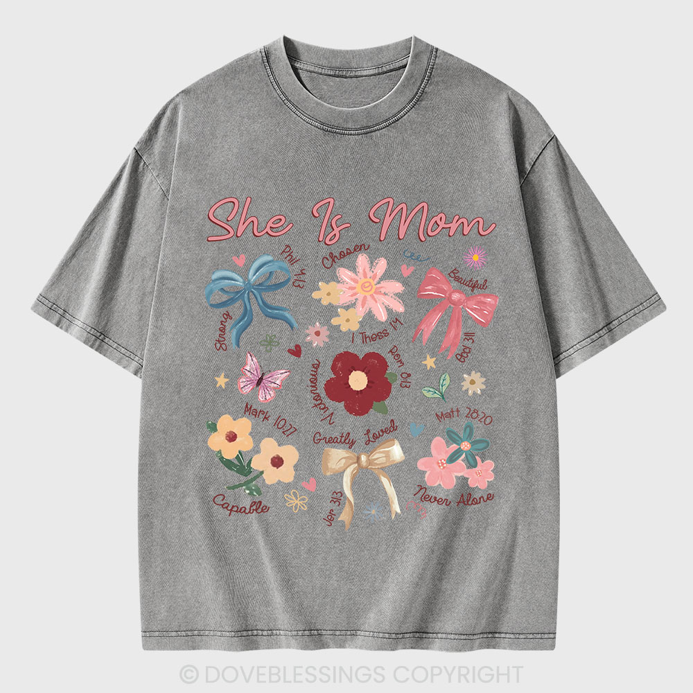 She Is Mom Christian Washed T-Shirt