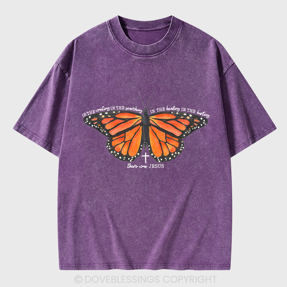 There Was Jesus Christian Washed T-Shirt