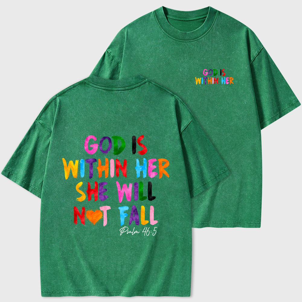 God Is Within Her She Will Not Fall Christian Washed T-Shirt