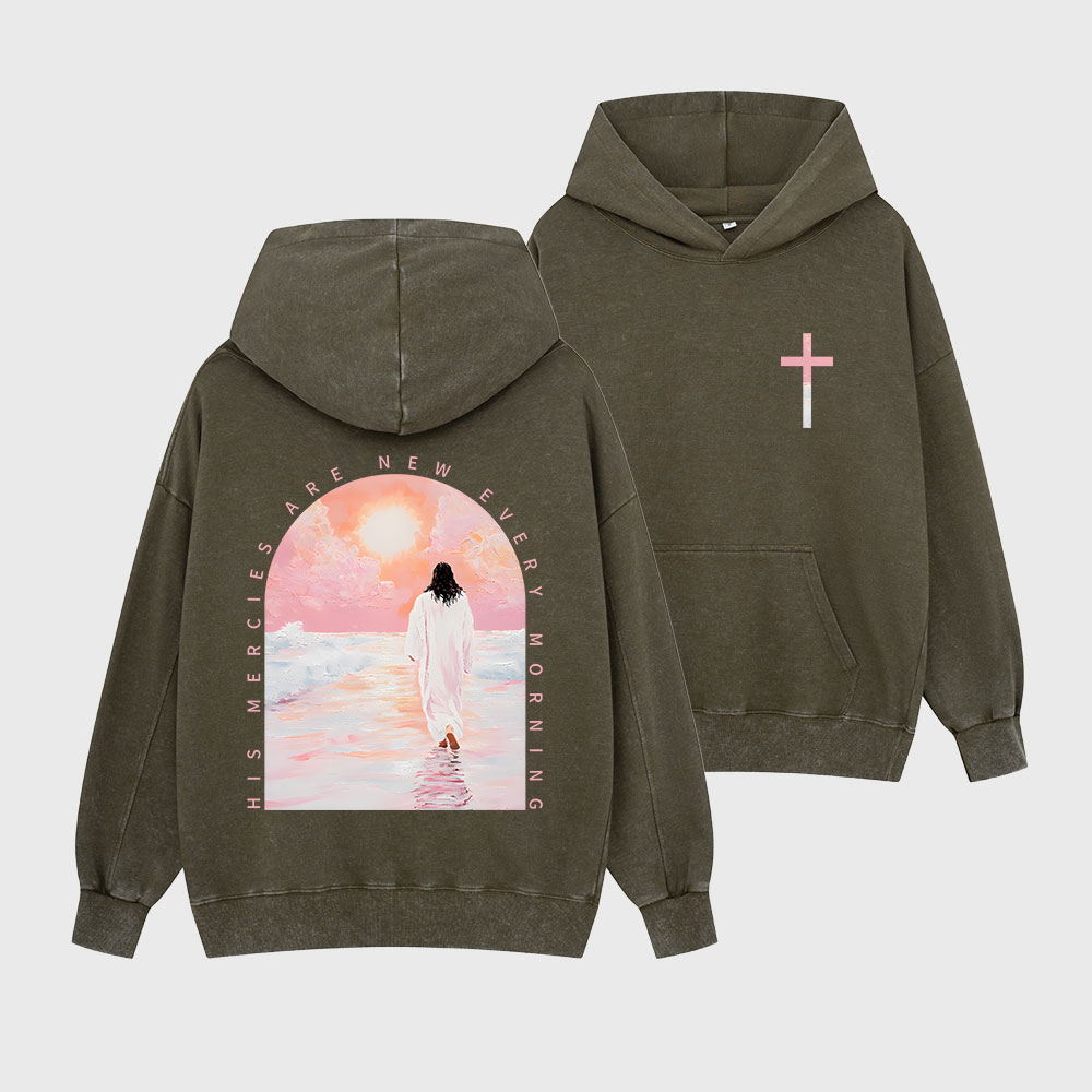 His Mercies Are New Every Morning Christian Washed Hoodie