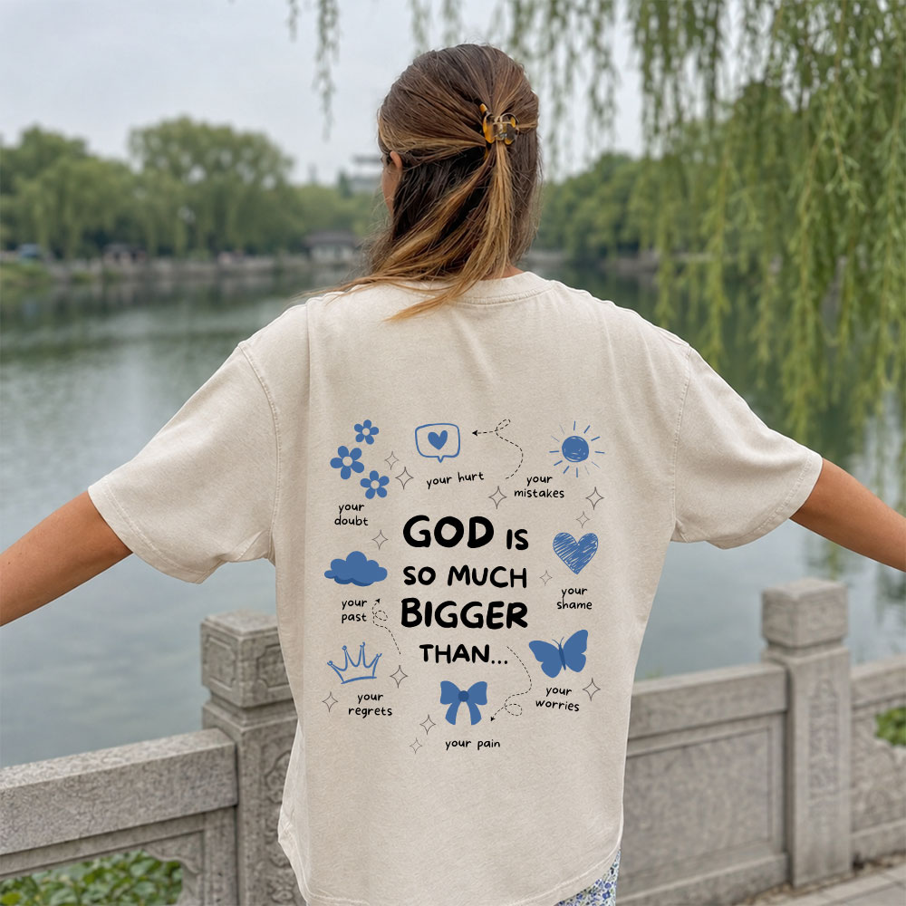 God Is So Much Bigger Than Your Regrets Christian Washed T-Shirt