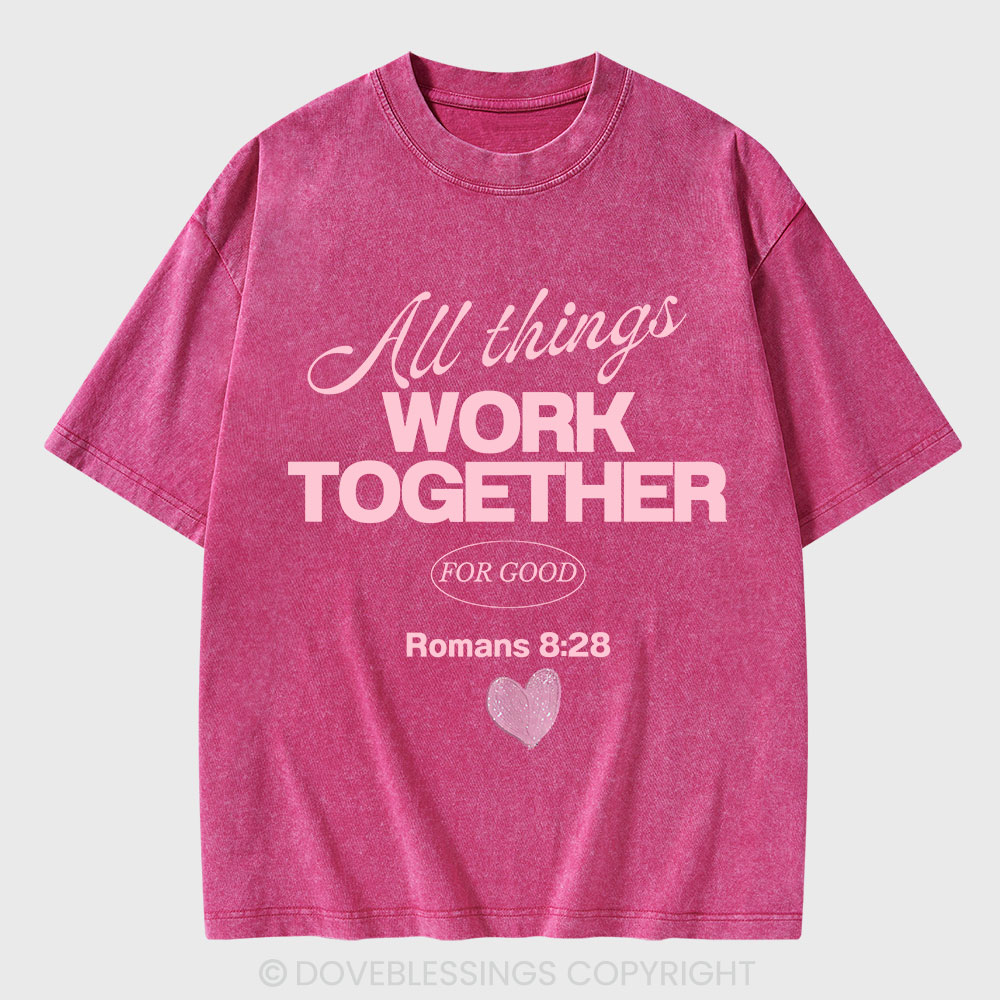 All Things Work Together For Good Christian Washed T-Shirt