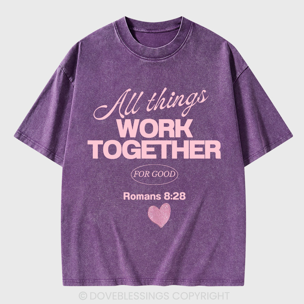 All Things Work Together For Good Christian Washed T-Shirt