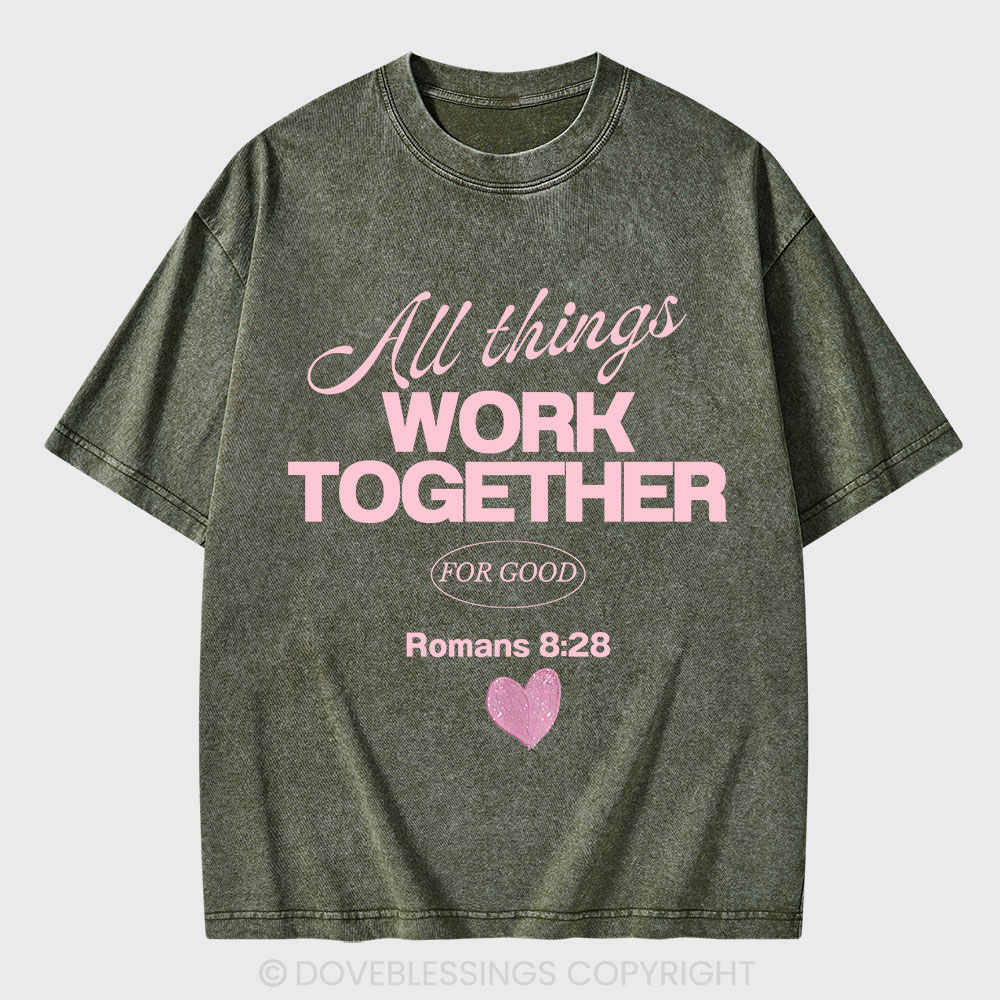 All Things Work Together For Good Christian Washed T-Shirt