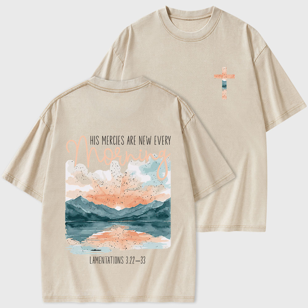 His Mercies Are New Every Morning Christian Washed T-Shirt