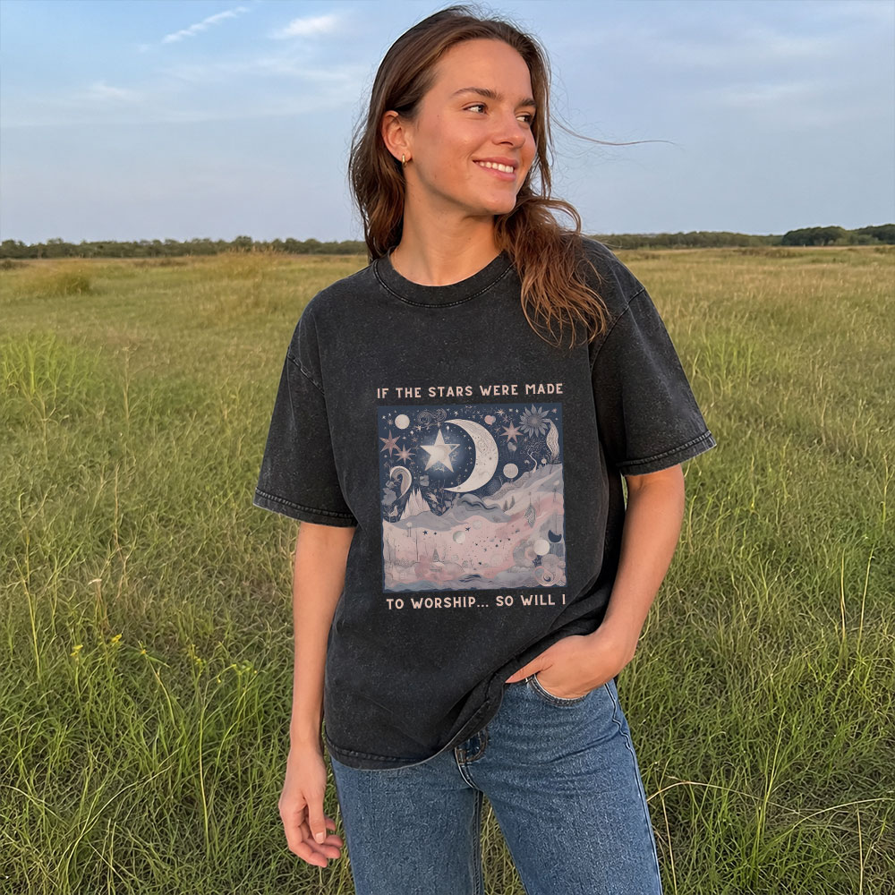 If The Star Were Made To Worship Christian Washed T-Shirt