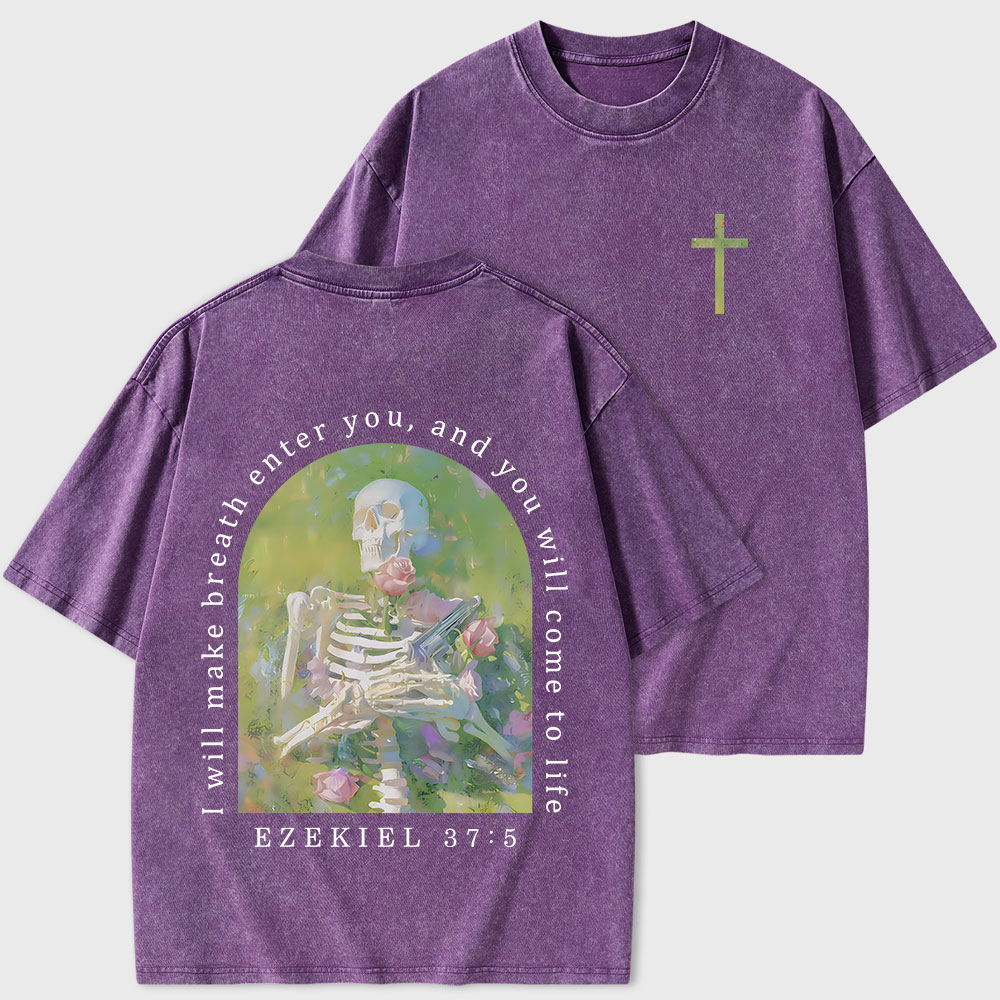 I Will Make Breath Enter You Christian Washed T-Shirt