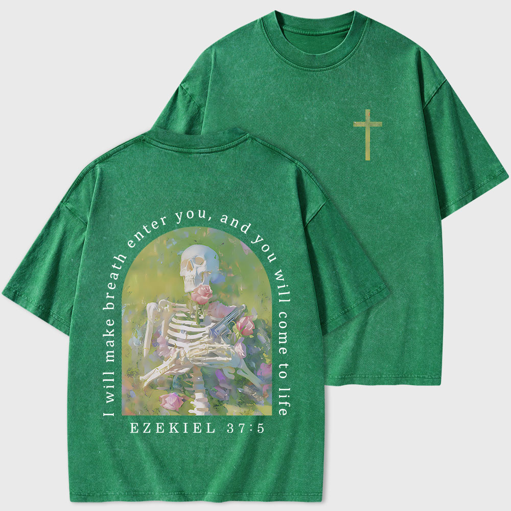 I Will Make Breath Enter You Christian Washed T-Shirt