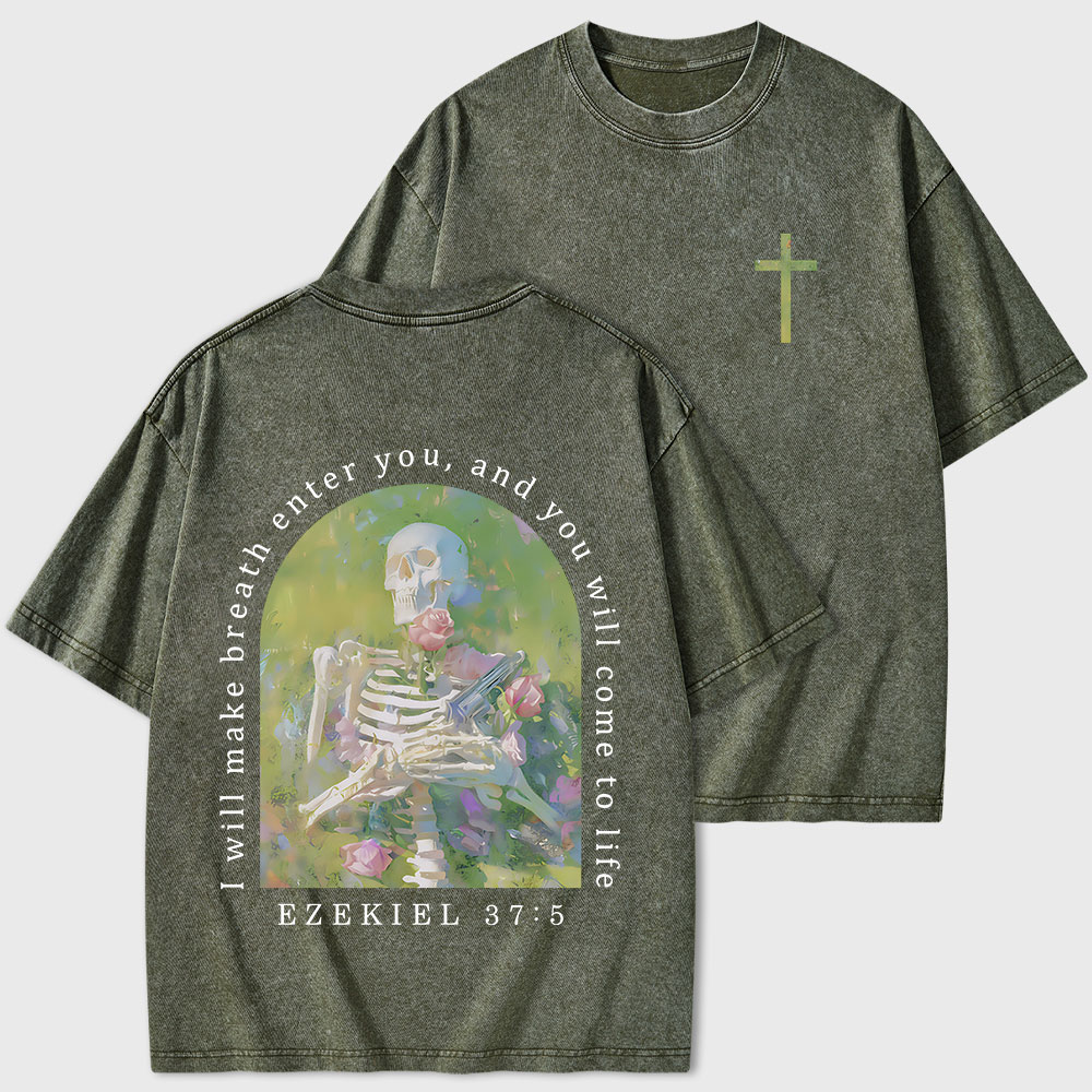 I Will Make Breath Enter You Christian Washed T-Shirt