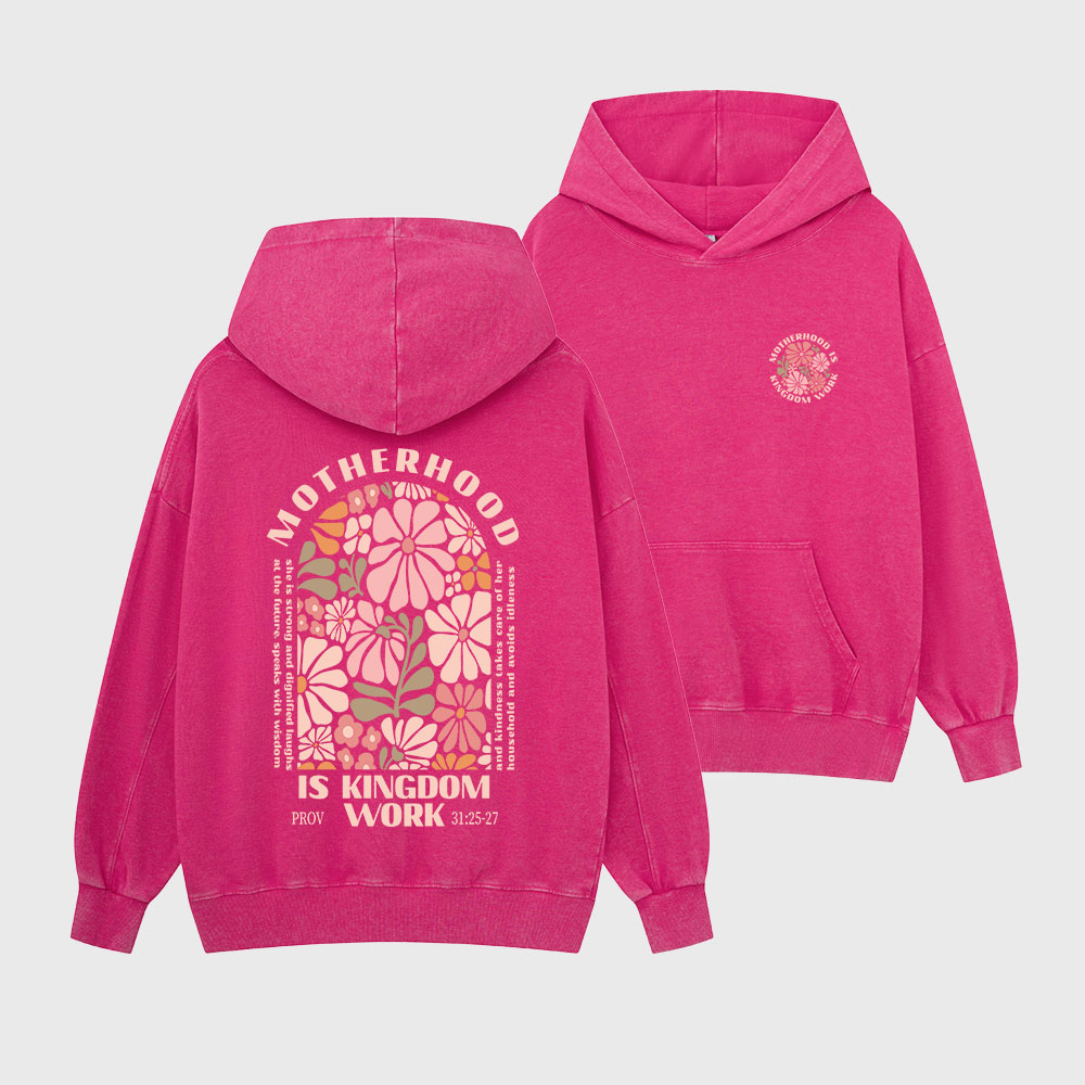 Motherhood Is Kingdom Work Christian Washed Hoodie