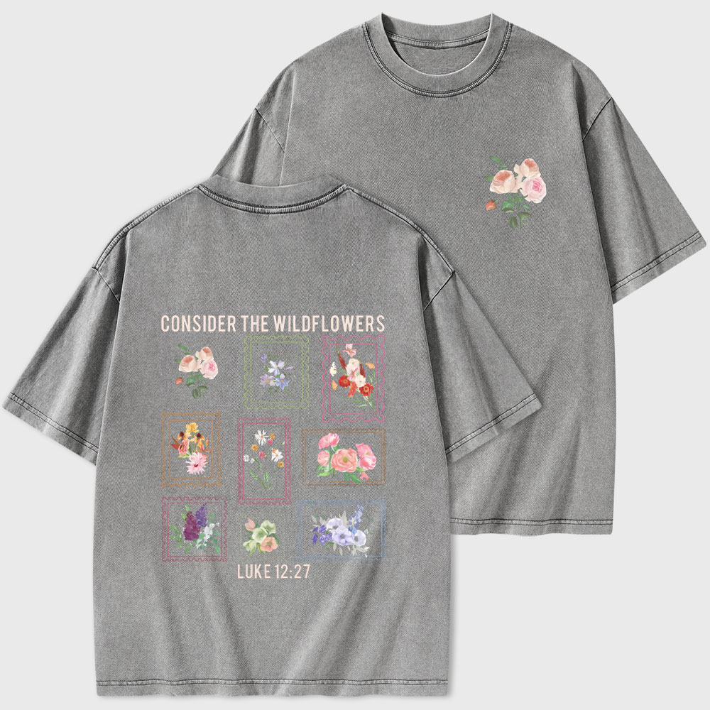 Consider The Wildflowers Christian Washed T-Shirt