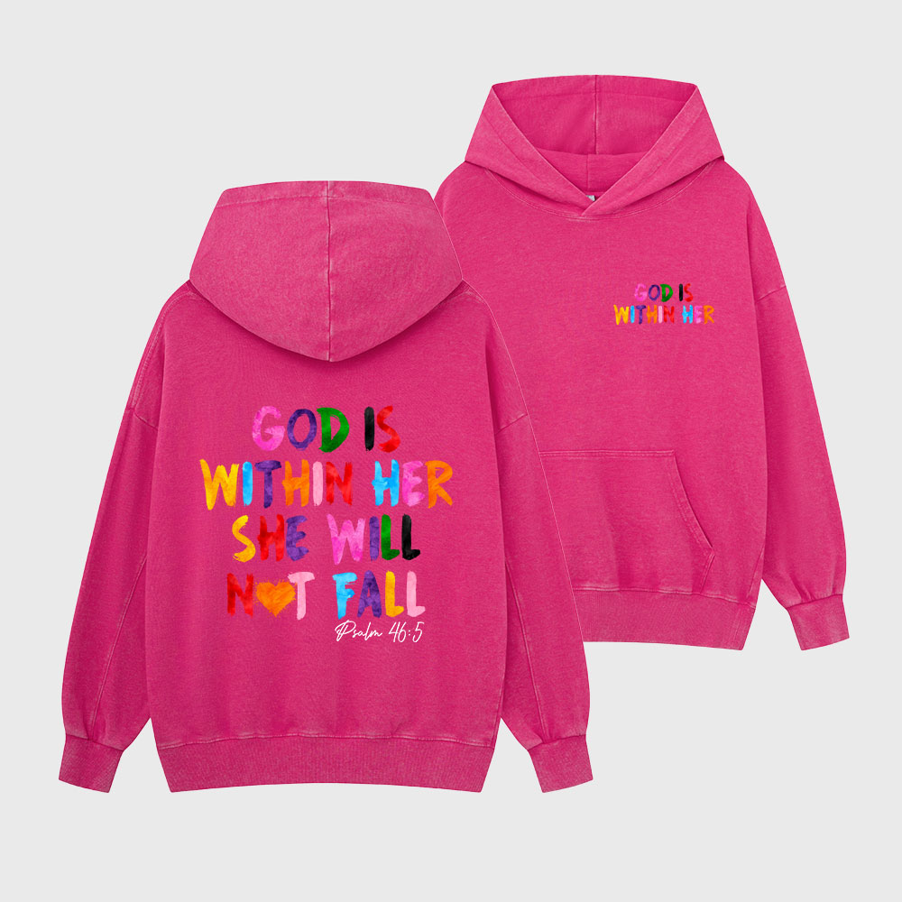 God Is Within Her She Will Not Fall Christian Washed Hoodie