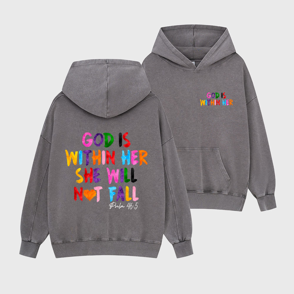 God Is Within Her She Will Not Fall Christian Washed Hoodie
