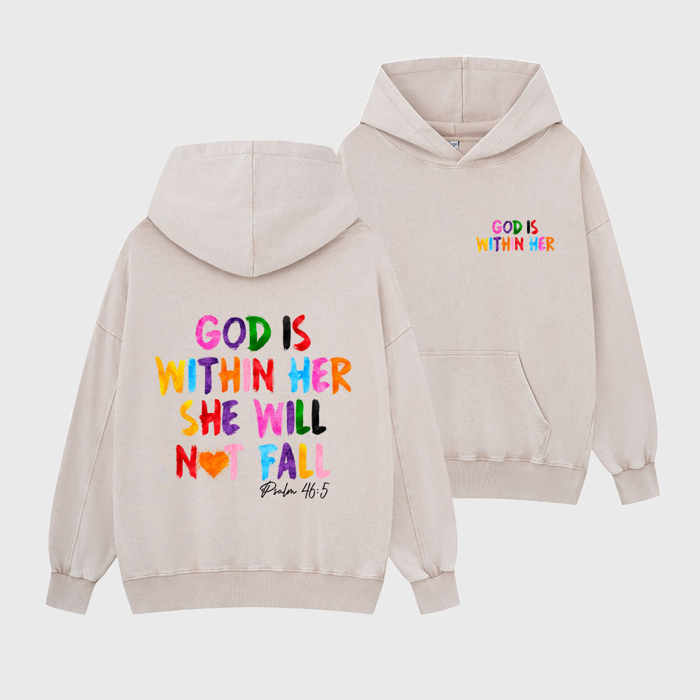 God Is Within Her She Will Not Fall Christian Washed Hoodie