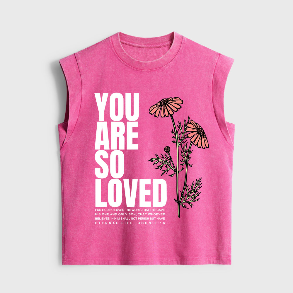 You Are So Loved Christian Women's Washed Tank Top