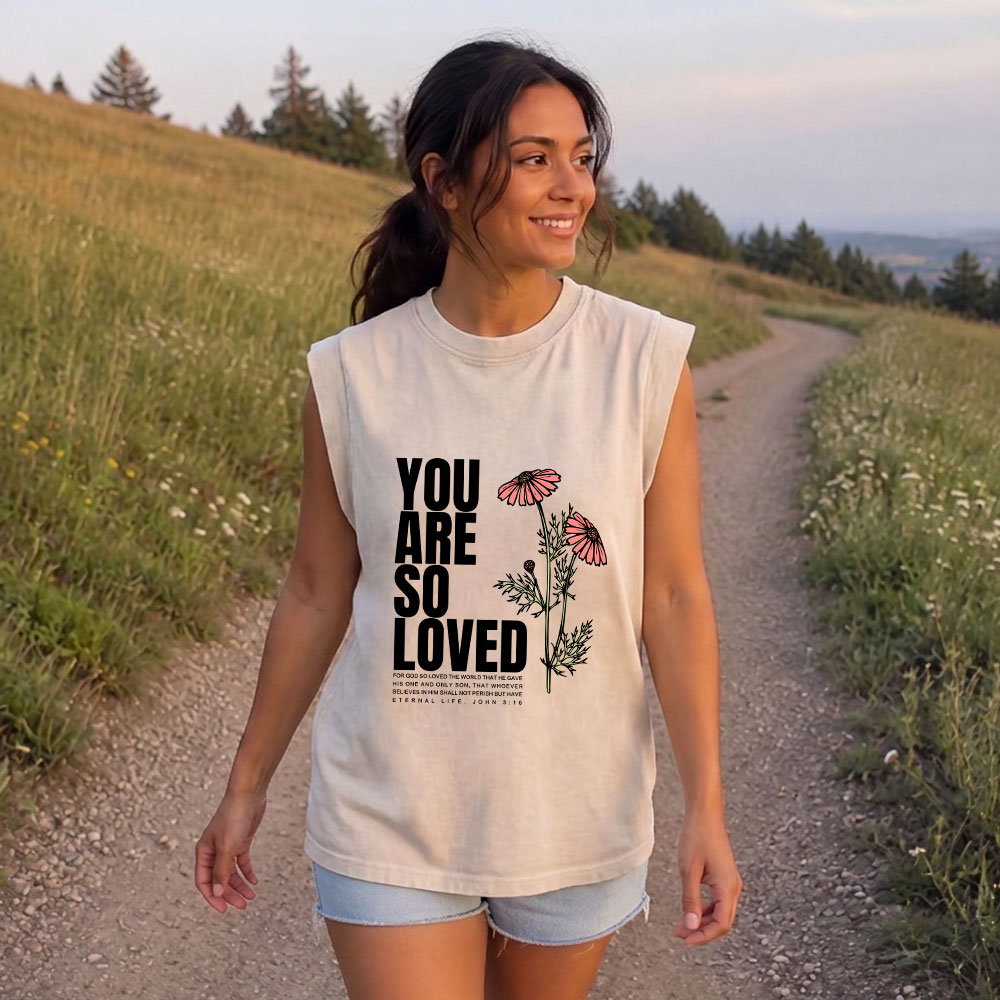 You Are So Loved Christian Women's Washed Tank Top