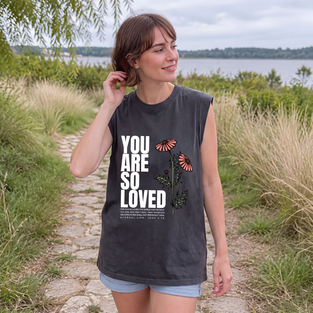 You Are So Loved Christian Women's Washed Tank Top