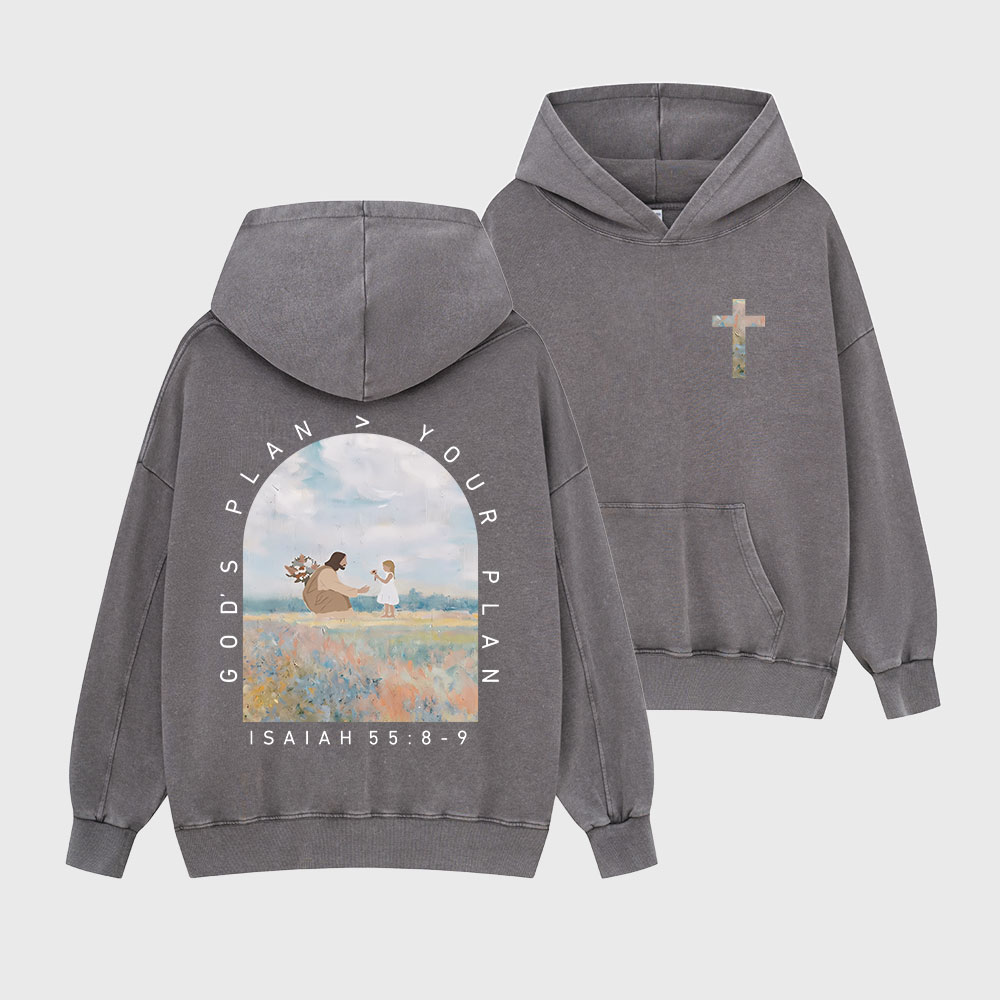 God's Plan Your Plan Christian Washed Hoodie