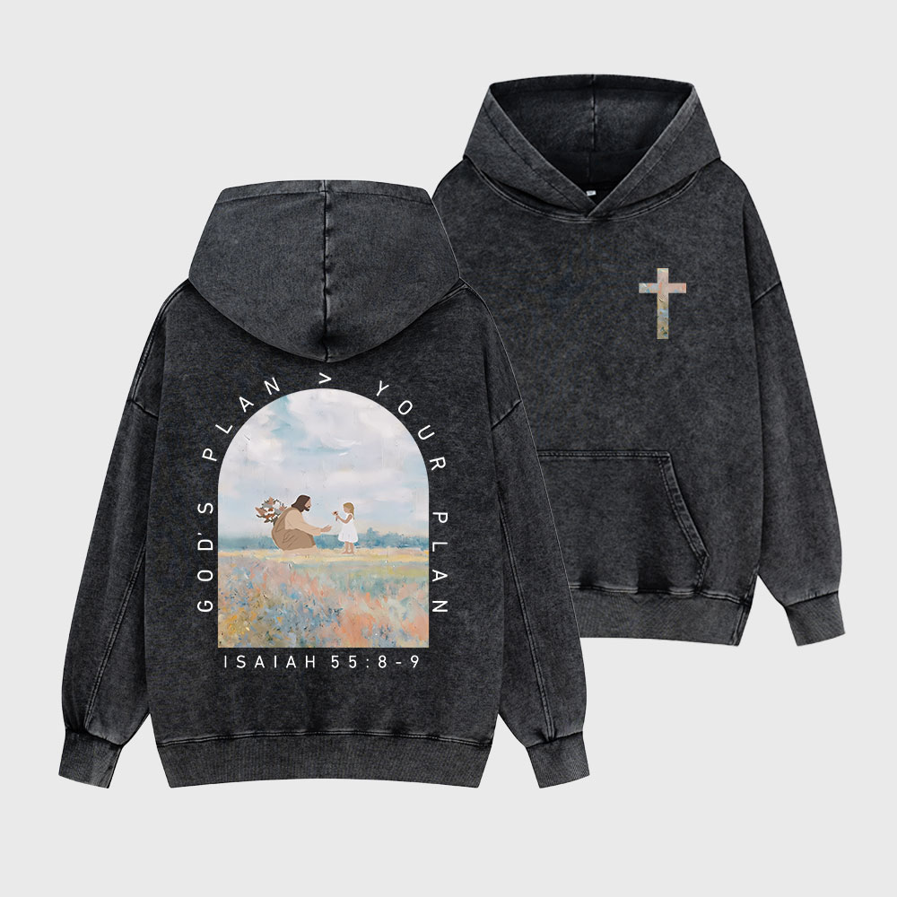 God's Plan Your Plan Christian Washed Hoodie