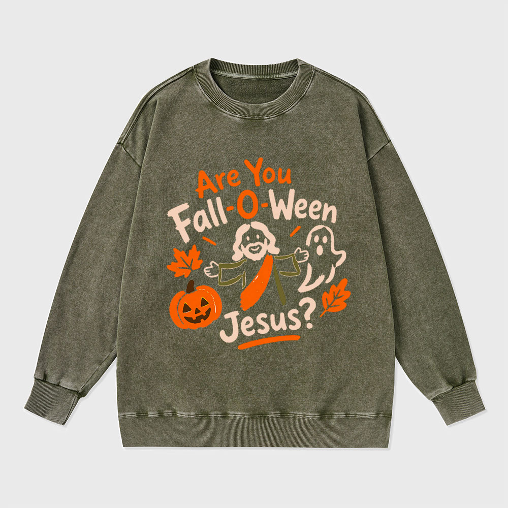 Are You Fall-o-ween Christian Washed Sweatshirt