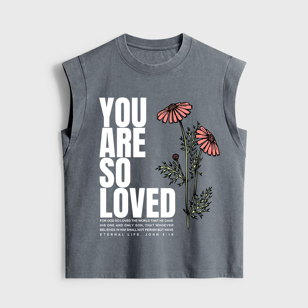 You Are So Loved Christian Women's Washed Tank Top