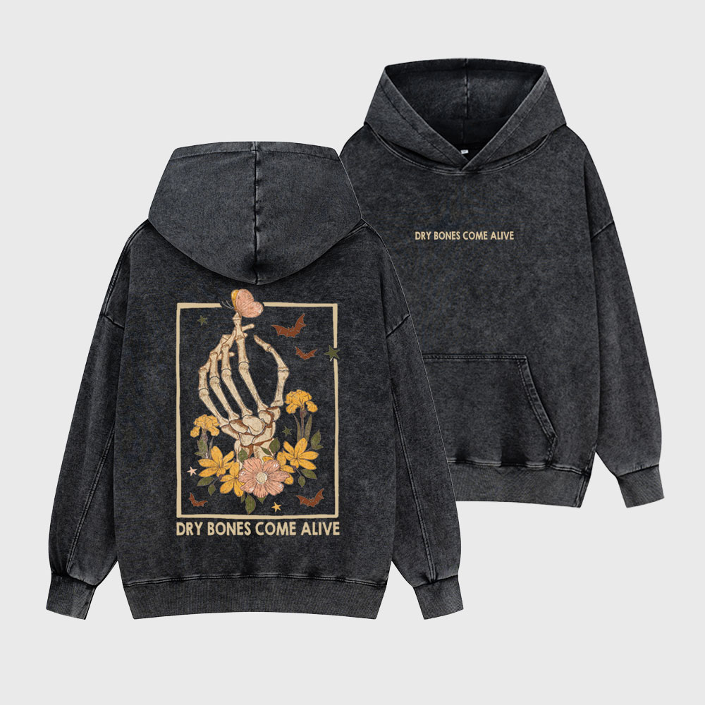 Dry Bones Come Alive Christian Washed Hoodie