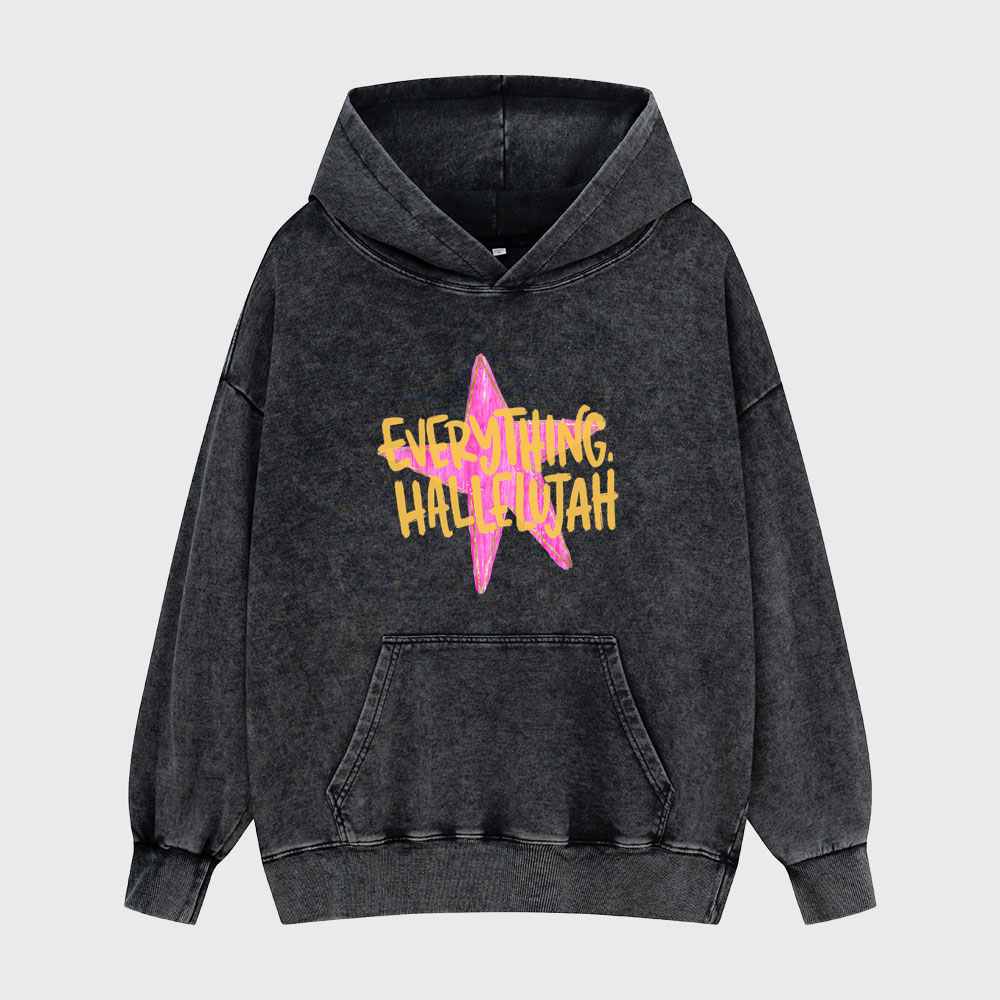 Everything Hallelujah Christian Washed Hoodie