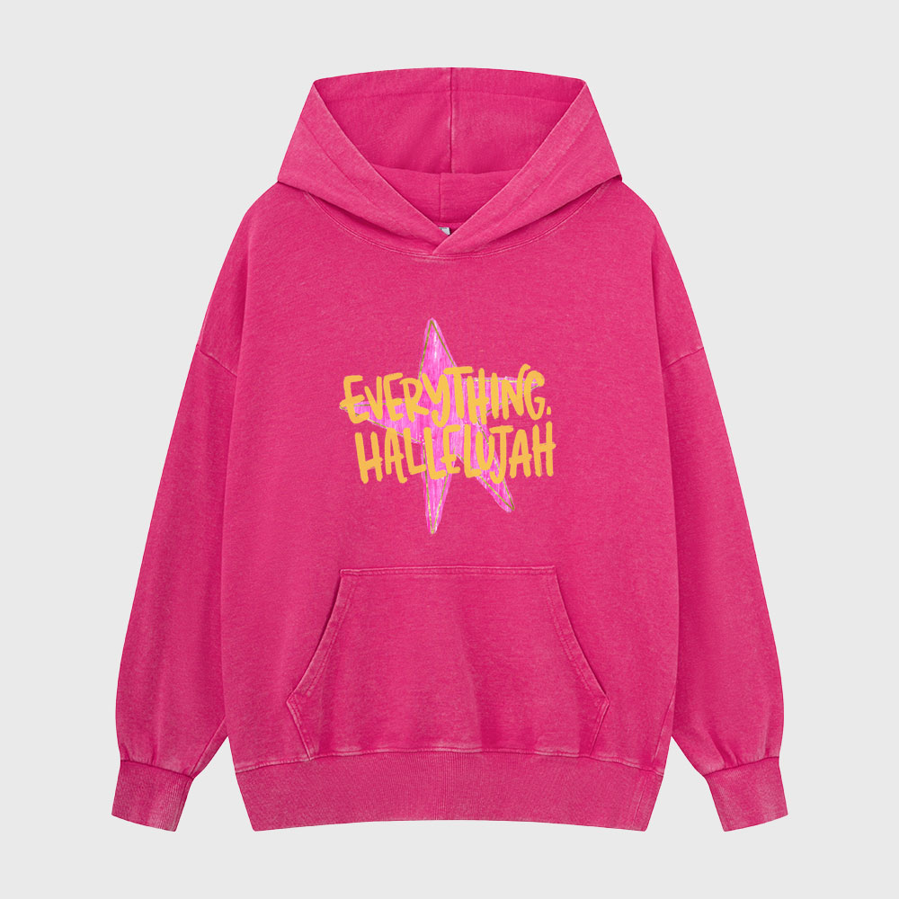 Everything Hallelujah Christian Washed Hoodie
